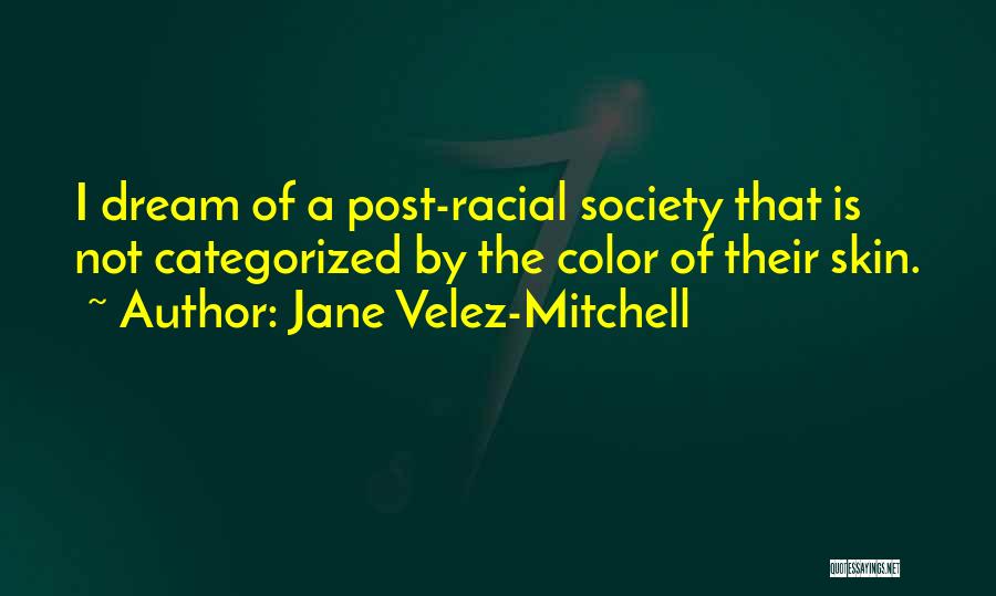 Wreathed In Radiance Quotes By Jane Velez-Mitchell