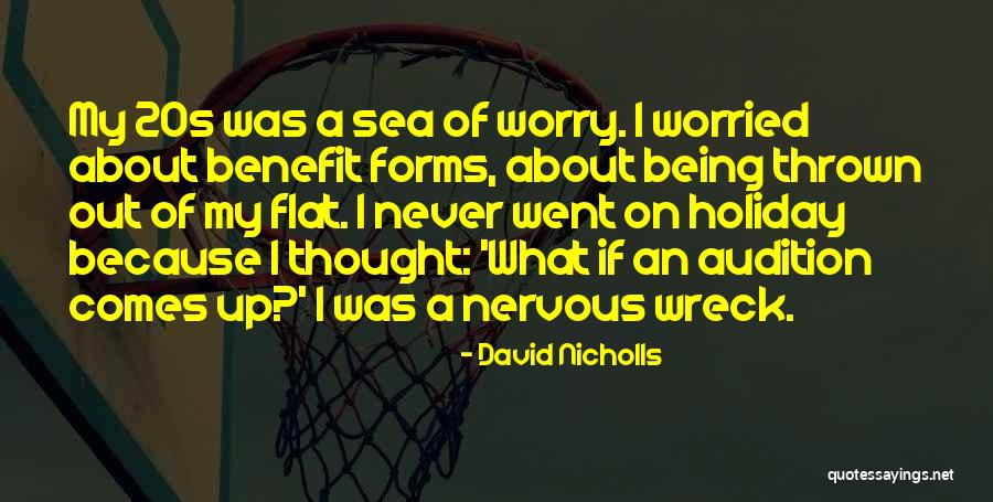 Wreck Quotes By David Nicholls