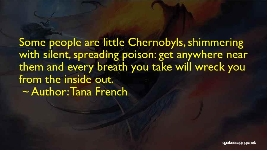 Wreck Quotes By Tana French