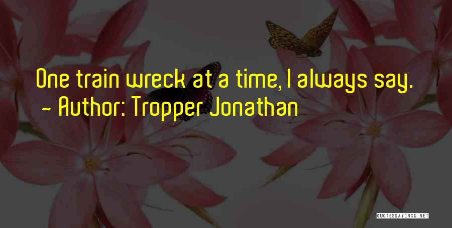 Wreck Quotes By Tropper Jonathan