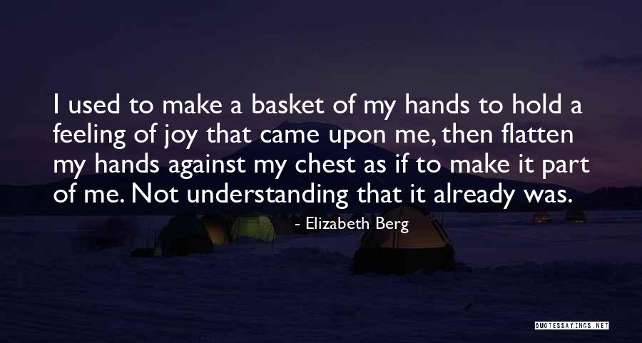 Wreck Yards Quotes By Elizabeth Berg Wreck Yards Quotes By Elizabeth Berg