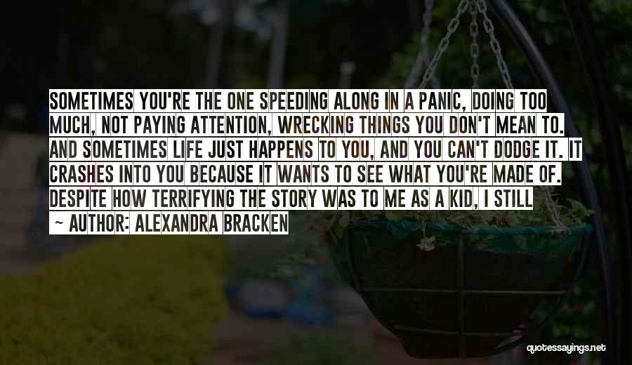 Wrecking Quotes By Alexandra Bracken