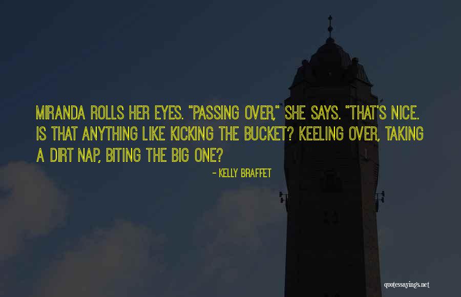 Wrekin Hill Quotes By Kelly Braffet Wrekin Hill Quotes By Kelly Braffet