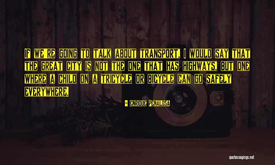 Wrenchers Quotes By Enrique Penalosa Wrenchers Quotes By Enrique Penalosa