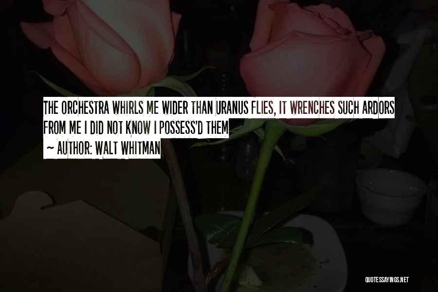 Wrenches Quotes By Walt Whitman