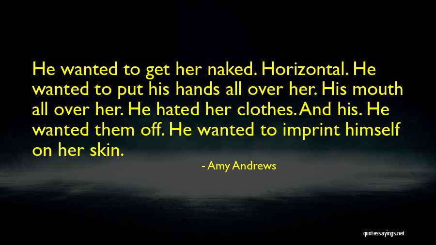 Wrenching Synonym Quotes By Amy Andrews Wrenching Synonym Quotes By Amy Andrews