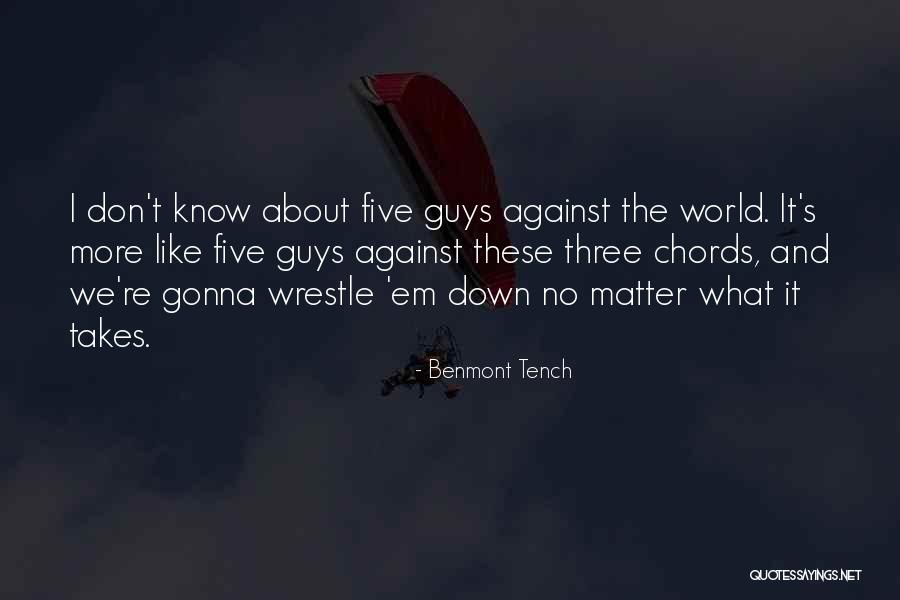 Wrestle Quotes By Benmont Tench Wrestle Quotes By Benmont Tench