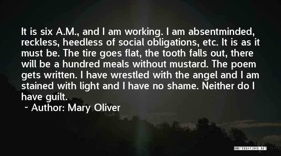 Wrestled Quotes By Mary Oliver