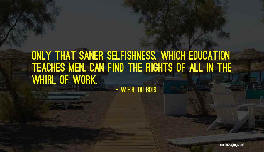 Wrestleshop Quotes By W.E.B. Du Bois Wrestleshop Quotes By W.E.B. Du Bois
