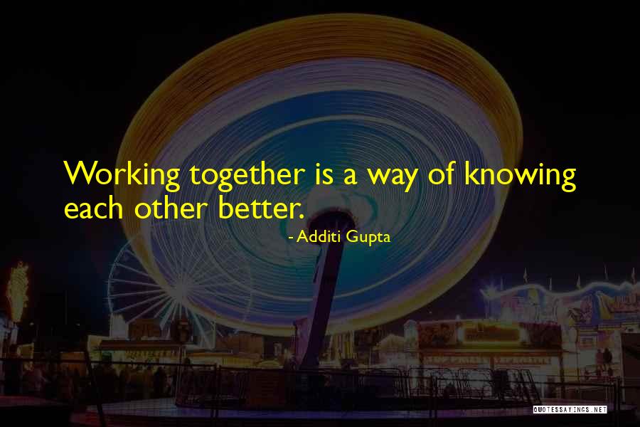 Wrestling Team Sayings And Quotes By Additi Gupta