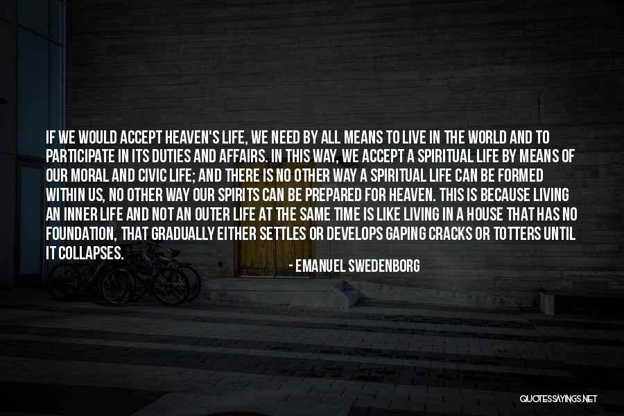 Wrestling Team Sayings And Quotes By Emanuel Swedenborg