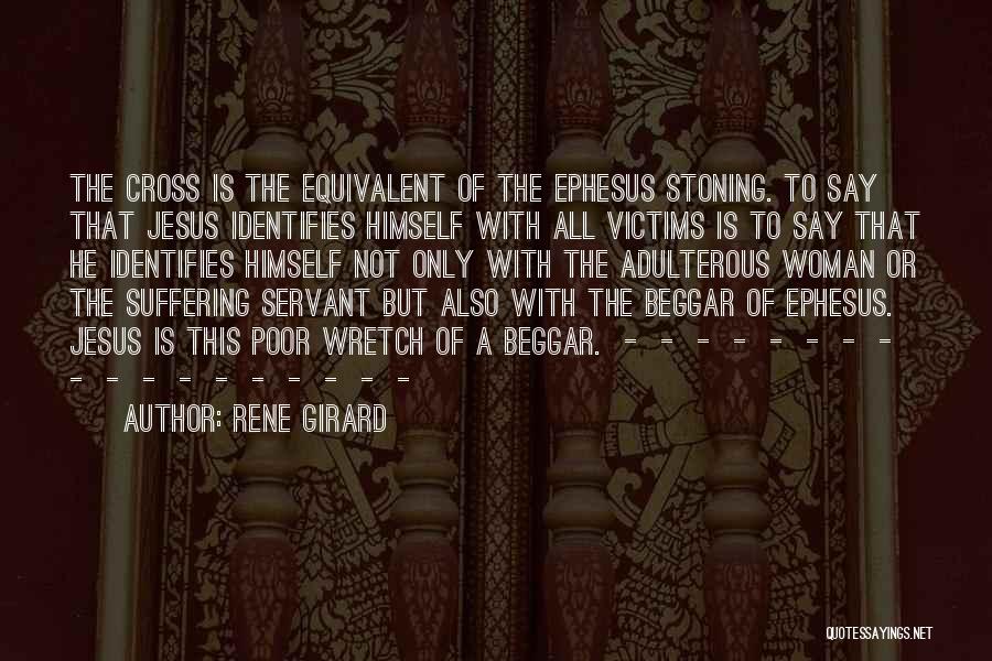 Wretch Quotes By Rene Girard