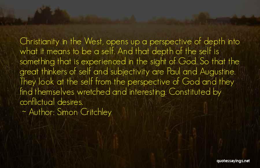 Wretched Quotes By Simon Critchley