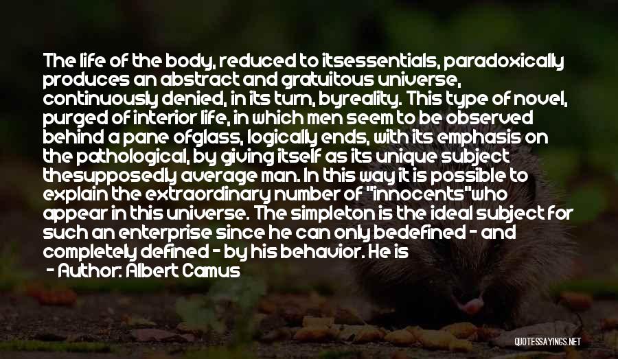 Wretched World Quotes By Albert Camus