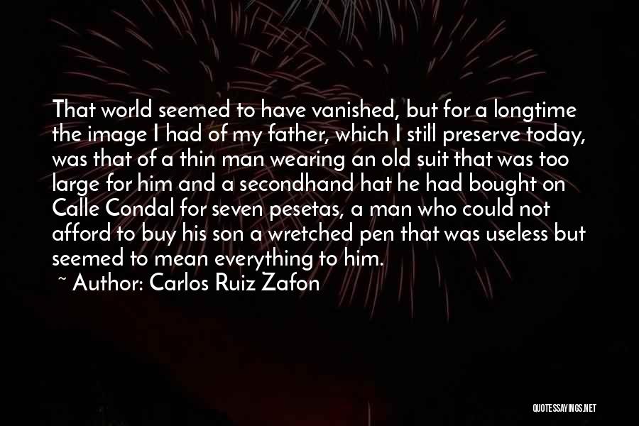 Wretched World Quotes By Carlos Ruiz Zafon