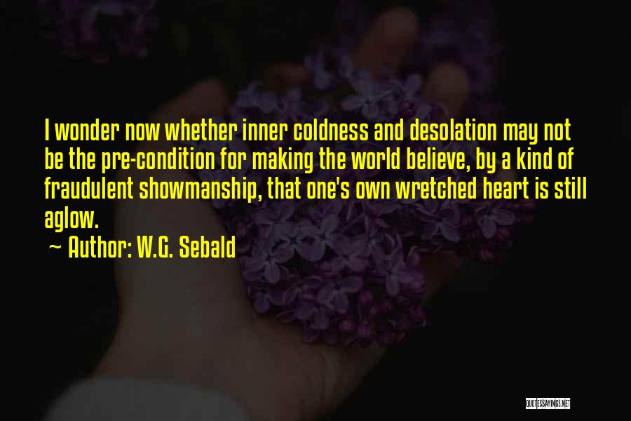 Wretched World Quotes By W.G. Sebald