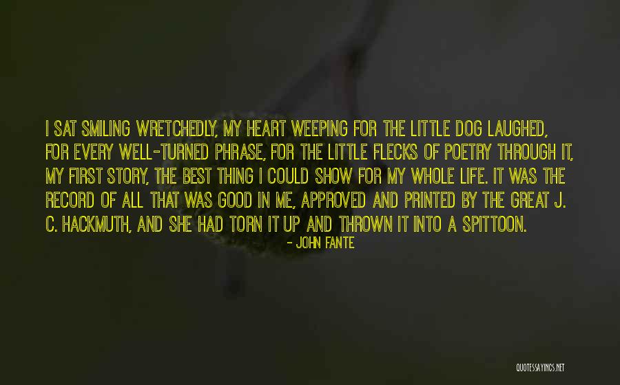Wretchedly Quotes By John Fante Wretchedly Quotes By John Fante