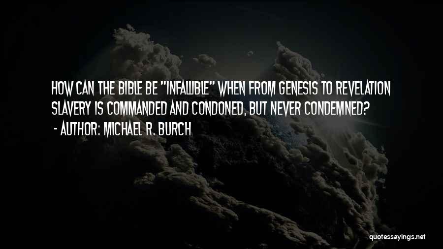 Wretchedness In A Sentence Quotes By Michael R. Burch