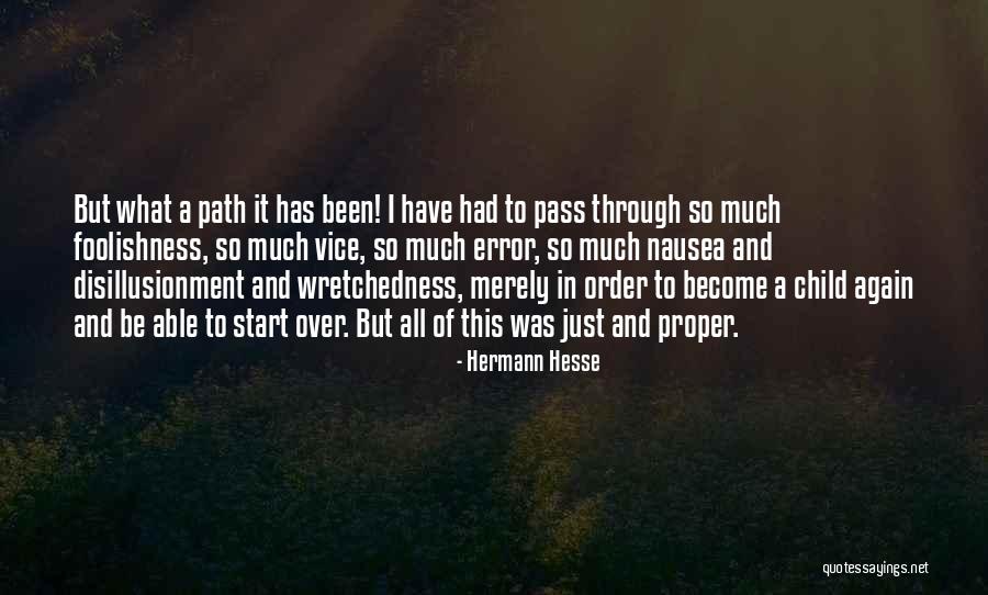 Wretchedness Quotes By Hermann Hesse Wretchedness Quotes By Hermann Hesse