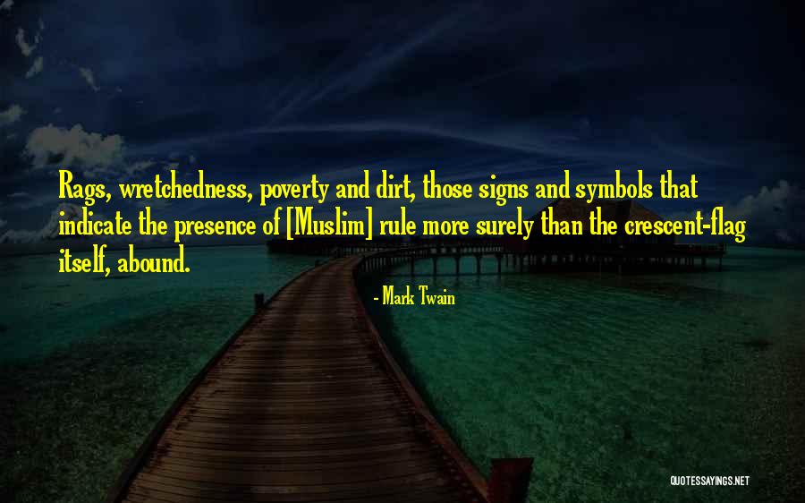 Wretchedness Quotes By Mark Twain Wretchedness Quotes By Mark Twain
