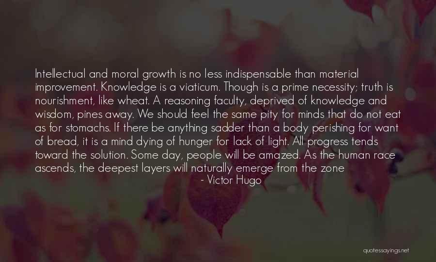 Wretchedness Quotes By Victor Hugo Wretchedness Quotes By Victor Hugo