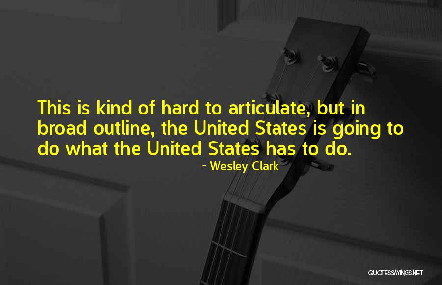 Wriggled Vs Wiggled Quotes By Wesley Clark Wriggled Vs Wiggled Quotes By Wesley Clark