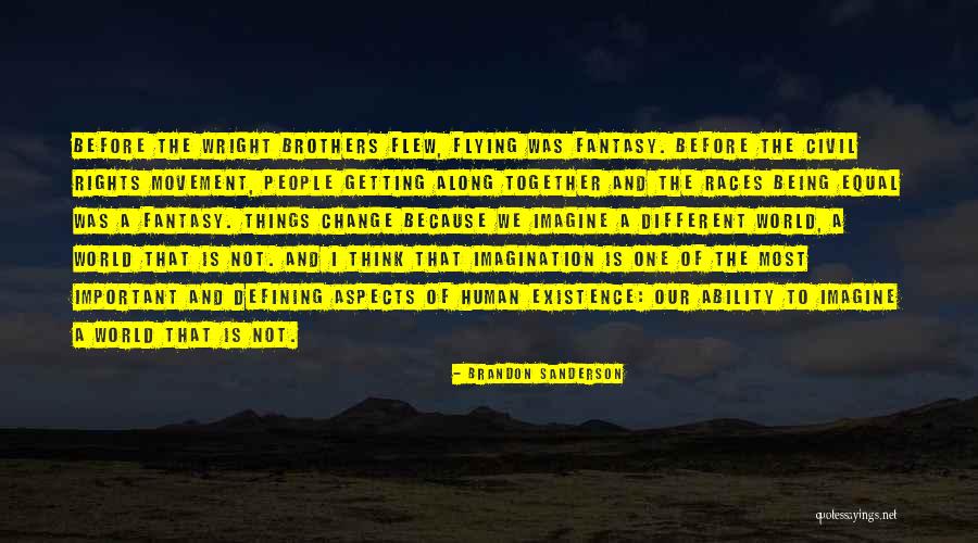 Wright Brothers Quotes By Brandon Sanderson Wright Brothers Quotes By Brandon Sanderson