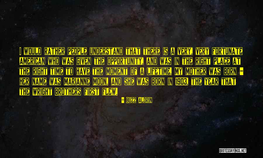 Wright Brothers Quotes By Buzz Aldrin Wright Brothers Quotes By Buzz Aldrin