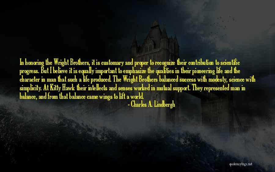 Wright Brothers Quotes By Charles A. Lindbergh Wright Brothers Quotes By Charles A. Lindbergh