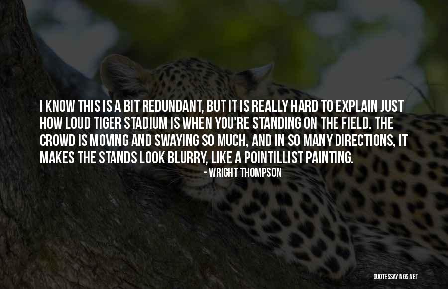 Wright Thompson Quotes 860868 Wright Thompson Quotes 860868