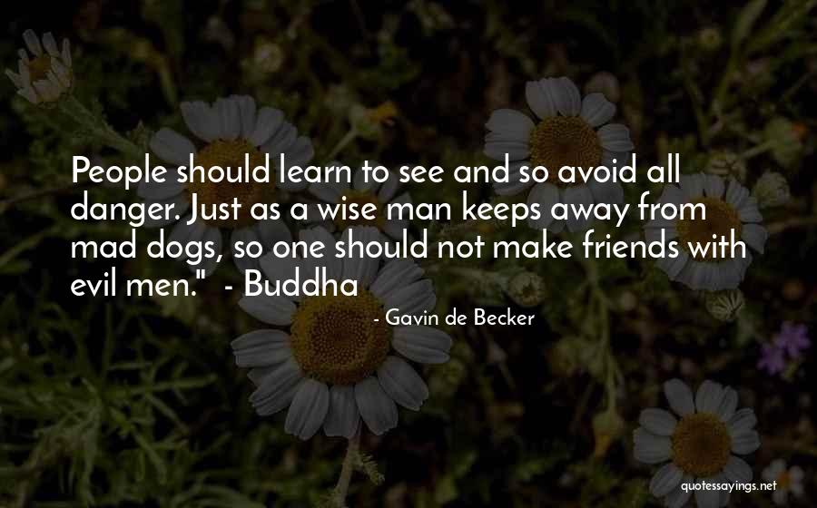 Wrightontarget Quotes By Gavin De Becker Wrightontarget Quotes By Gavin De Becker