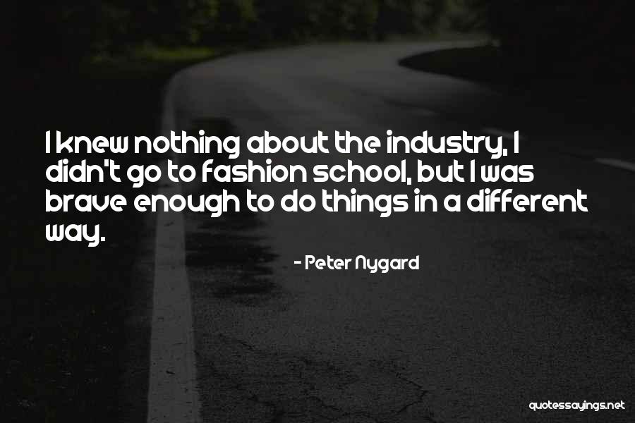 Wrigleys Quotes By Peter Nygard Wrigleys Quotes By Peter Nygard