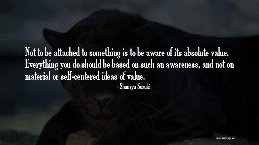 Wringers Bertem Quotes By Shunryu Suzuki Wringers Bertem Quotes By Shunryu Suzuki