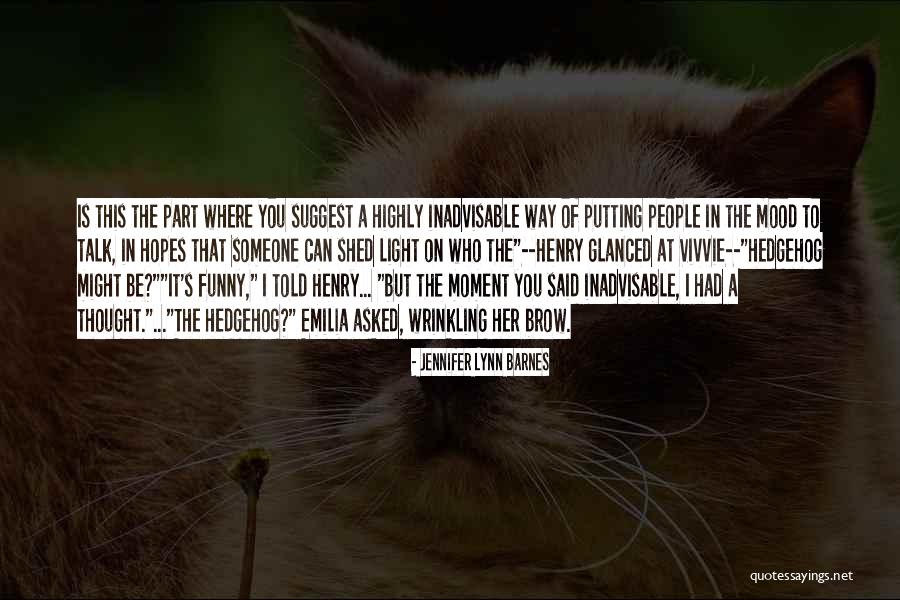 Wrinkling Quotes By Jennifer Lynn Barnes Wrinkling Quotes By Jennifer Lynn Barnes