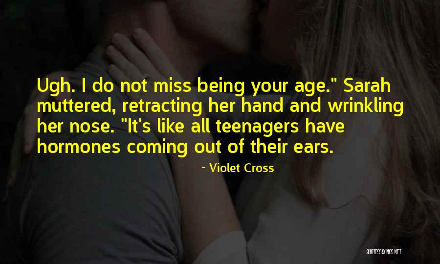 Wrinkling Quotes By Violet Cross Wrinkling Quotes By Violet Cross