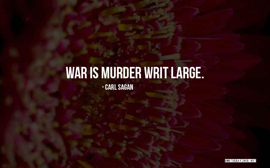 Writ Quotes By Carl Sagan Writ Quotes By Carl Sagan