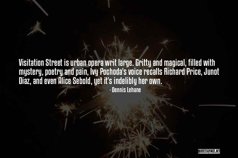 Writ Quotes By Dennis Lehane Writ Quotes By Dennis Lehane