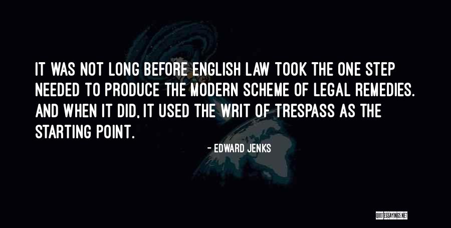 Writ Quotes By Edward Jenks Writ Quotes By Edward Jenks