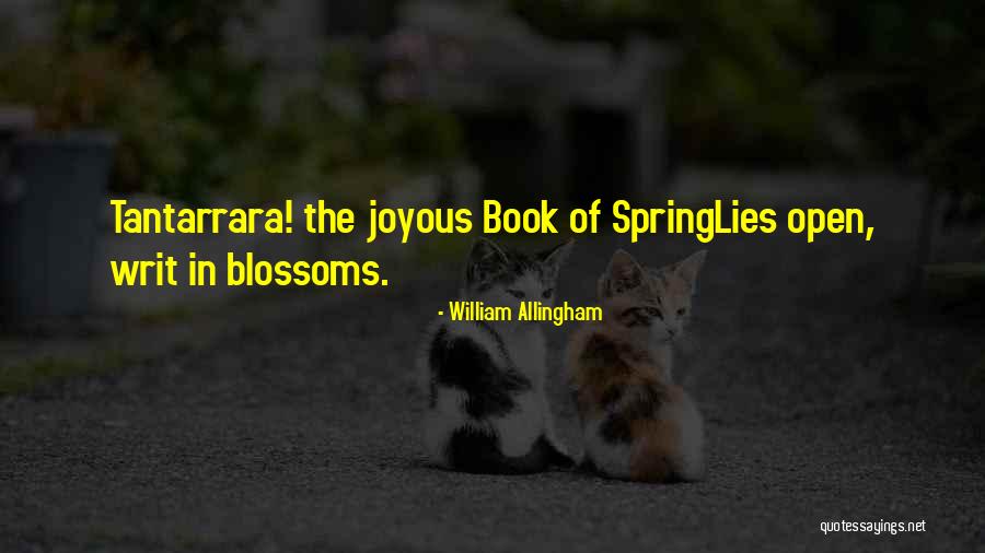 Writ Quotes By William Allingham Writ Quotes By William Allingham