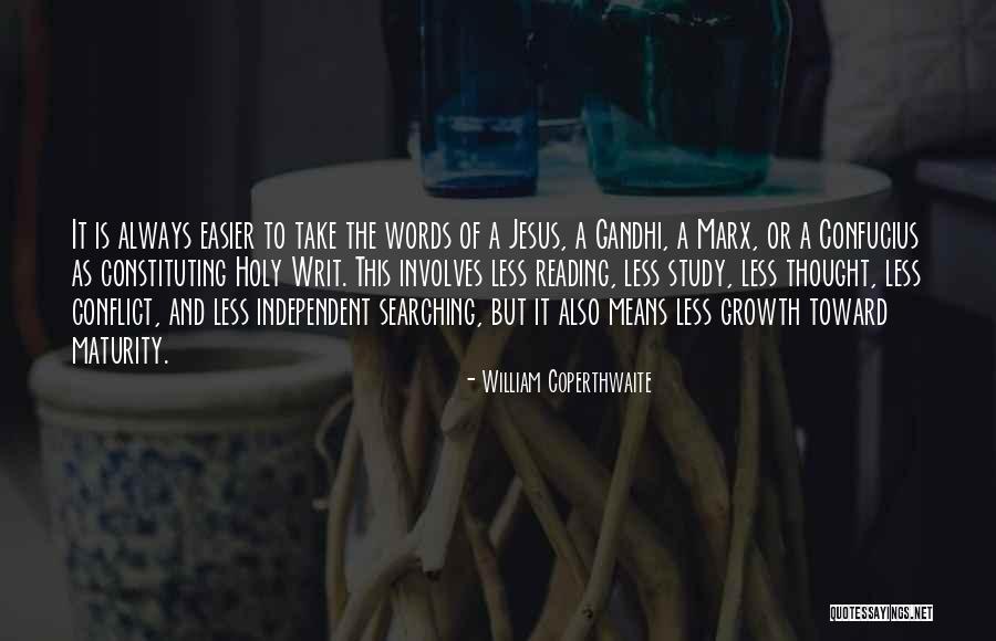 Writ Quotes By William Coperthwaite Writ Quotes By William Coperthwaite