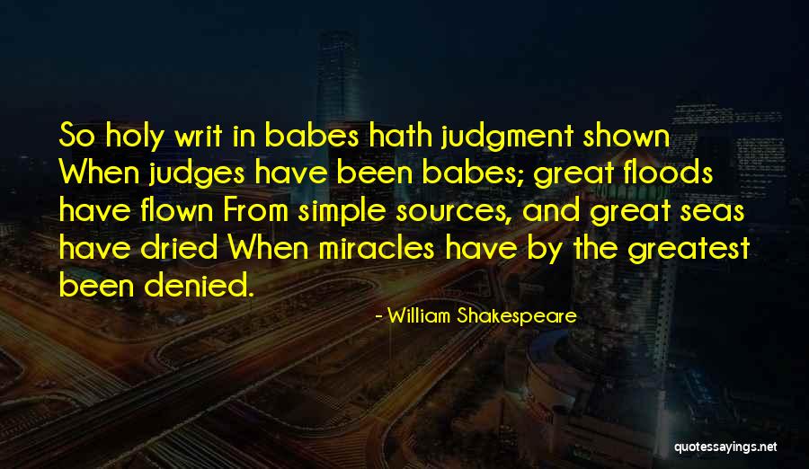 Writ Quotes By William Shakespeare Writ Quotes By William Shakespeare