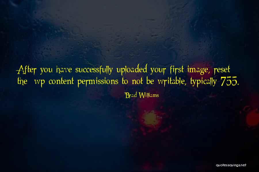Writable Quotes By Brad Williams Writable Quotes By Brad Williams