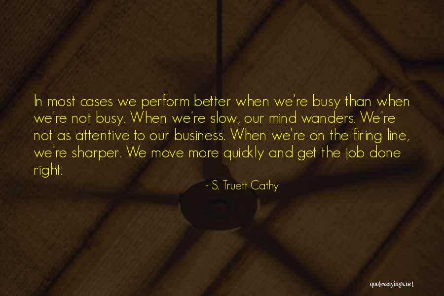 Writable Wall Quotes By S. Truett Cathy Writable Wall Quotes By S. Truett Cathy