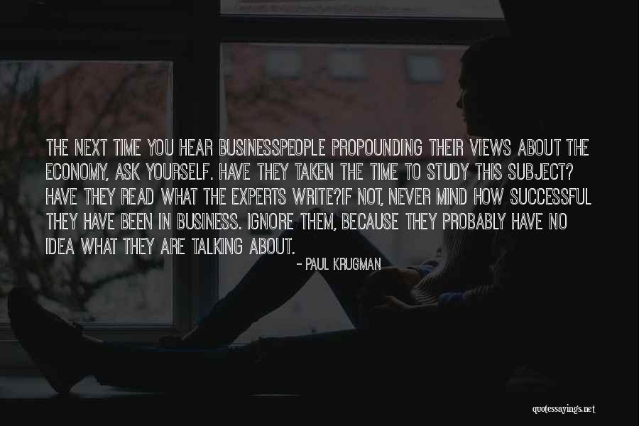 Write About Yourself Quotes By Paul Krugman Write About Yourself Quotes By Paul Krugman