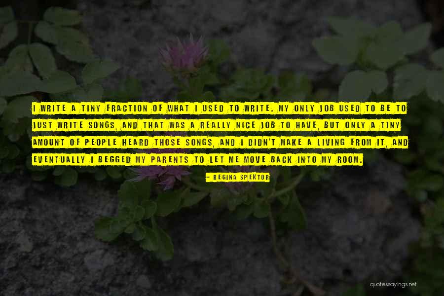 Write And Be Heard Quotes By Regina Spektor Write And Be Heard Quotes By Regina Spektor