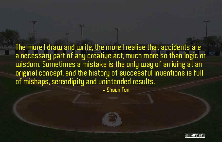 Write And Draw Quotes By Shaun Tan Write And Draw Quotes By Shaun Tan