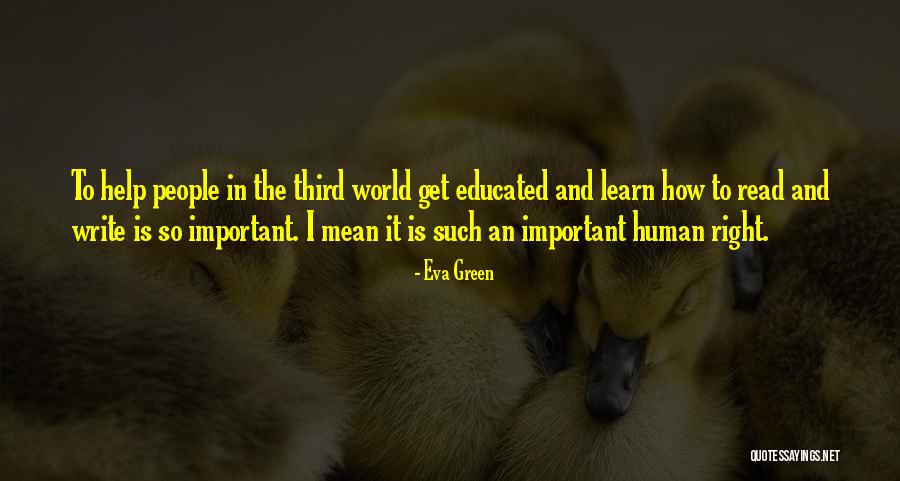 Write And Learn Quotes By Eva Green