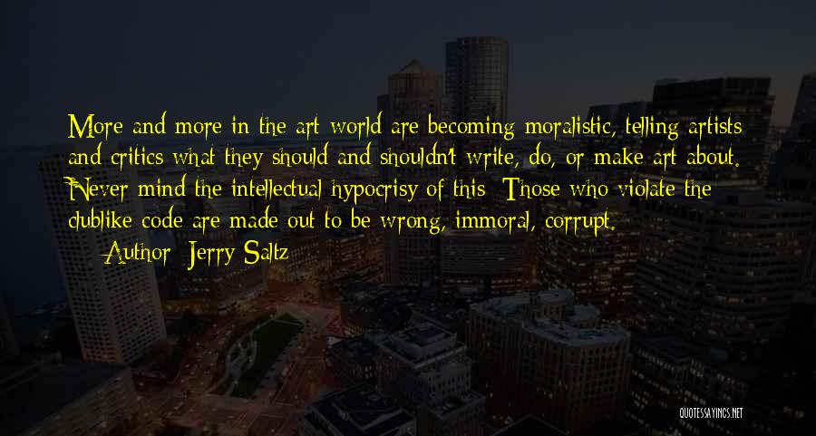 Write And Wrong Quotes By Jerry Saltz