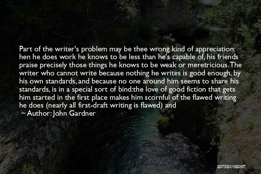 Write And Wrong Quotes By John Gardner