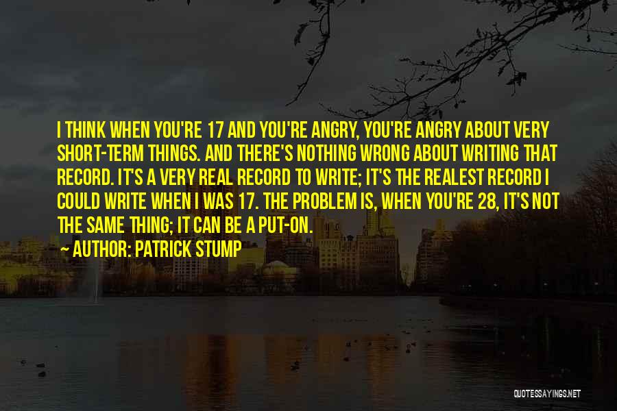 Write And Wrong Quotes By Patrick Stump
